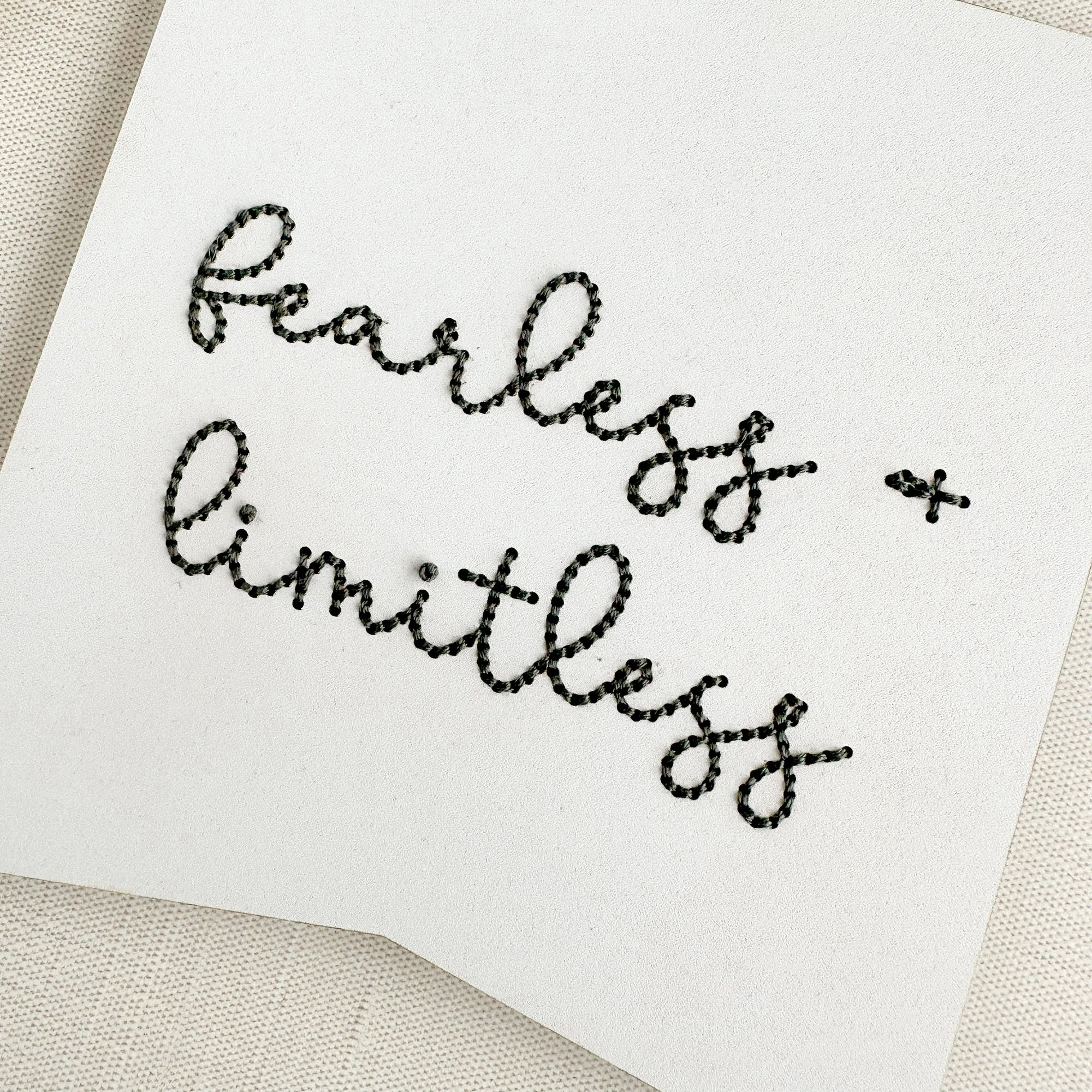 Fearless + Limitless | Inspirational Embroidery Design