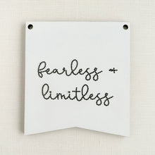  Fearless + Limitless | Inspirational Embroidery Design