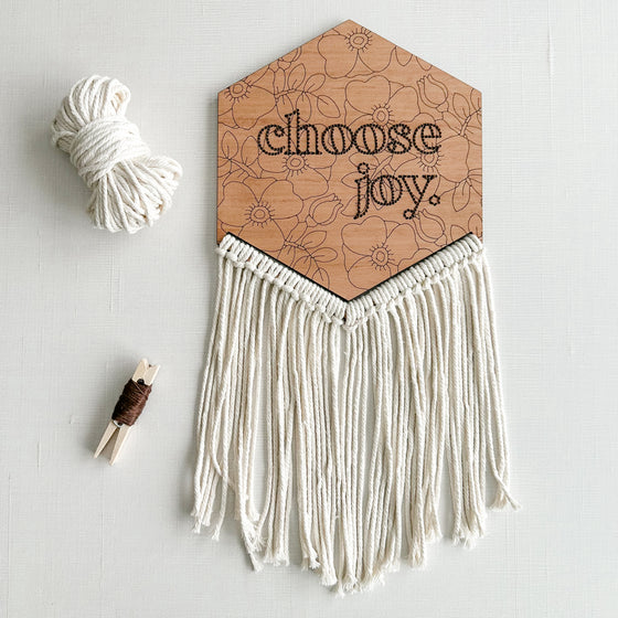 Choose Joy Macrame + Embroidery Kit